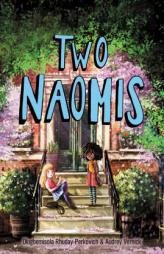 Two Naomis by Olugbemisola Rhuday-Perkovich Paperback Book