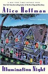 Illumination Night by Alice Hoffman Paperback Book