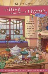 The Diva Runs Out of Thyme: A Domestic Diva Mystery (Berkley Prime Crime Mysteries) by Krista Davis Paperback Book