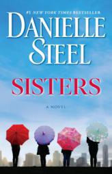 Sisters by Danielle Steel Paperback Book