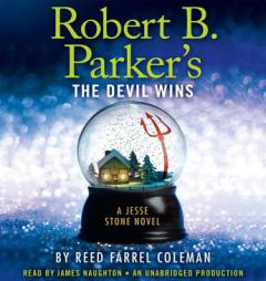 Robert B. Parker's the Devil Wins by Reed Farrel Coleman Paperback Book
