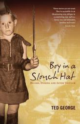 Boy in a Slouch Hat by Ted George Paperback Book
