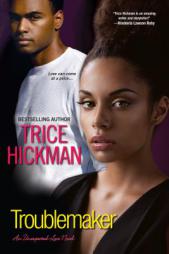 When Trouble Finds You by Trice Hickman Paperback Book