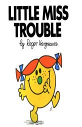 Little Miss Trouble (Mr. Men and Little Miss) by Roger Hargreaves Paperback Book