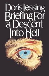 Briefing for a Descent into Hell by Doris Lessing Paperback Book