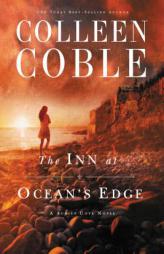 The Inn at Ocean's Edge by Colleen Coble Paperback Book