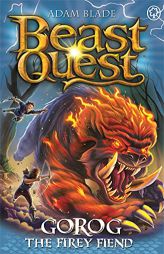 Beast Quest: Gorog the Fiery Fiend: Series 27 Book 1 by Adam Blade Paperback Book