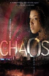 The Chaos by Nalo Hopkinson Paperback Book