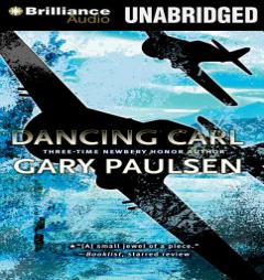 Dancing Carl by Gary Paulsen Paperback Book