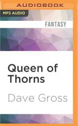 Queen of Thorns (Pathfinder Tales) by Dave Gross Paperback Book