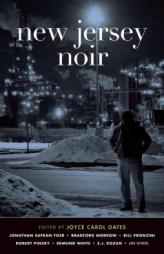 New Jersey Noir (Akashic Noir) by Joyce Carol Oates Paperback Book