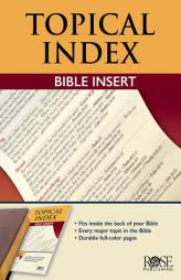 Topical Bible Index - Bible Insert by  Paperback Book