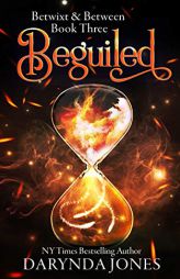 Beguiled: A Paranormal Women's Fiction Novel (Betwixt & Between Book Three) by Darynda Jones Paperback Book