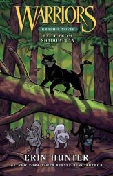Warriors: Exile from ShadowClan (Warriors Graphic Novel) by Erin Hunter Paperback Book