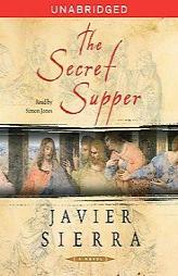 The Secret Supper by Javier Sierra Paperback Book
