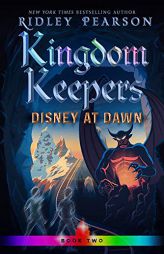 Kingdom Keepers II: Disney at Dawn by Ridley Pearson Paperback Book