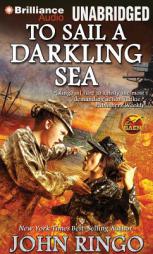 To Sail a Darkling Sea (Black Tide Rising) by John Ringo Paperback Book