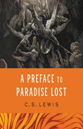 A Preface to Paradise Lost by C. S. Lewis Paperback Book