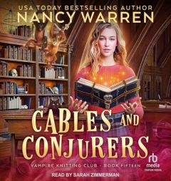 Cables and Conjurers by Nancy Warren Paperback Book