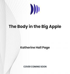 The Body in the Big Apple by Katherine Hall Page Paperback Book