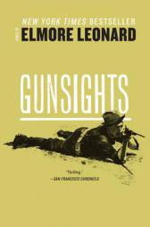 Gunsights by Elmore Leonard Paperback Book