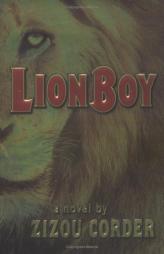 Lionboy (Lionboy Trilogy) by Zizou Corder Paperback Book