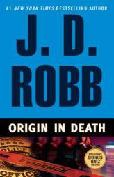 Origin in Death (In Death #21) by J. D. Robb Paperback Book