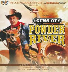 Guns of Powder River: A Radio Dramatization by Jerry Robbins Paperback Book