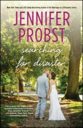 Searching for Disaster by Jennifer Probst Paperback Book