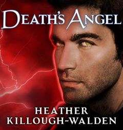 Death's Angel: A Novel of the Lost Angels (The Lost Angels Series) by Heather Killough-Walden Paperback Book
