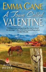 A Town Called Valentine: A Valentine Valley Novel by Emma Cane Paperback Book