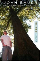 Stand Tall (r/i) by Joan Bauer Paperback Book