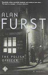 The Polish Officer by Alan Furst Paperback Book
