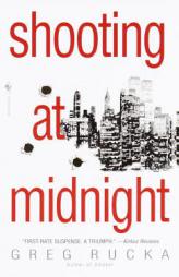 Shooting at Midnight by Greg Rucka Paperback Book