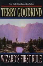 Wizard's First Rule (Sword of Truth, Book 1) by Terry Goodkind Paperback Book