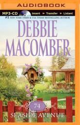 74 Seaside Avenue (Cedar Cove Series) by Debbie Macomber Paperback Book