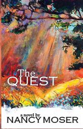 The Quest (Mustard Seed) by Nancy Moser Paperback Book