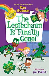 My Weird School Special: The Leprechaun Is Finally Gone! by Dan Gutman Paperback Book