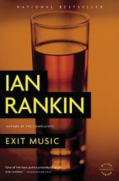 Exit Music by Ian Rankin Paperback Book