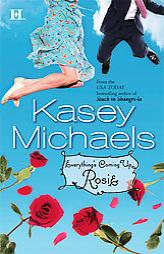 Everything's Coming Up Rosie by Kasey Michaels Paperback Book