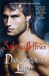 The Dangerous Lord by Sabrina Jeffries Paperback Book