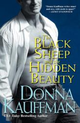 The Black Sheep and The Hidden Beauty (Unholy Trinity, Book 2) by Donna Kauffman Paperback Book