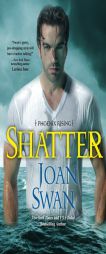 Shatter by Joan Swan Paperback Book