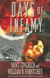 Days of Infamy by Newt Gingrich Paperback Book