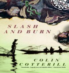 Slash and Burn (The Dr. Siri Investigations, Book 8) by Colin Cotterill Paperback Book