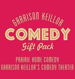 Garrison Keillor Comedy Gift Pack (The Prairie Home Companion Series) by Garrison Keillor Paperback Book