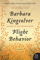 Flight Behavior: A Novel (P.S.) by Barbara Kingsolver Paperback Book