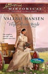 High Plains Bride (Love Inspired Historical) by Valerie Hansen Paperback Book