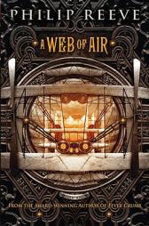 Fever Crumb: A Web of Air - Audio by Philip Reeve Paperback Book