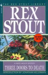 Three Doors to Death by Rex Stout Paperback Book